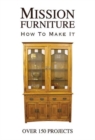 Mission Furniture : How to Make It - Book