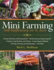 Mini Farming : Self-Sufficiency on 1/4 Acre - Book