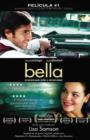 Bella : Un momento puede cambiar su vida para siempre - Book
