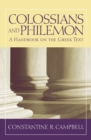 Colossians and Philemon : A Handbook on the Greek Text - Book