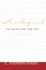 Kierkegaard on Faith and the Self : Collected Essays - Book