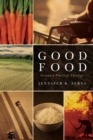 Good Food : Grounded Practical Theology - Book
