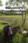 Memoirs of a Former American - Book