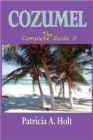 Cozumel the Complete Guide II - Book
