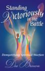 Standing Victoriously in the Battle - Book
