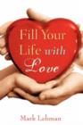 Fill Your Life with Love - Book