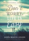 Don't Worry, Life Is Easy - Book