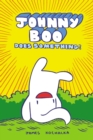 Johnny Boo Does Something! (Johnny Book Book 5) - Book