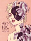 Bionic - Book