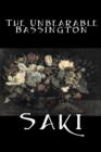 The Unbearable Bassington by Saki, Fiction, Classic, Literary - Book