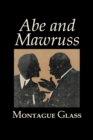 Abe and Mawruss by Montague Glass, Fiction, Classics - Book