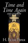 Time and Time Again and Other Science Fiction by H. Beam Piper, Adventure - Book