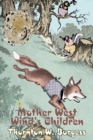 Mother West Wind's Children by Thornton Burgess, Fiction, Animals, Fantasy & Magic - Book