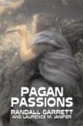 Pagan Passions by Randall Garrett, Science Fiction, Adventure, Fantasy - Book