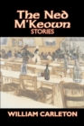 The Ned M'Keown Stories by William Carleton, Fiction, Classics, Literary - Book