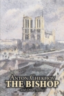 The Bishop and Other Stories by Anton Chekhov, Fiction, Classics, Literary, Short Stories - Book