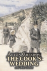 The Cook's Wedding and Other Stories by Anton Chekhov, Fiction, Short Stories, Classics, Literary - Book