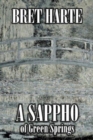 A Sappho of Green Springs by Bret Harte, Fiction, Literary, Westerns, Historical - Book