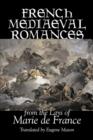 French Medieval Romances from the Lays of Marie de France, Fiction, Classics, Literary, Action & Adventure - Book