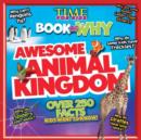 Book of Why: Awesome Animal Kingdom - Book