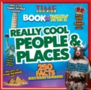 Time for Kids Book of Why - Really Cool People and Places - Book