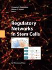 Regulatory Networks in Stem Cells - Book