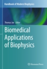 Biomedical Applications of Biophysics - eBook