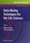 Data Mining Techniques for the Life Sciences - Book