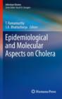 Epidemiological and Molecular Aspects on Cholera - eBook