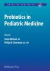 Probiotics in Pediatric Medicine - eBook