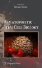 Hematopoietic Stem Cell Biology - Book