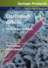 Clostridium difficile : Methods and Protocols - Book