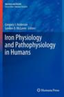 Iron Physiology and Pathophysiology in Humans - Book
