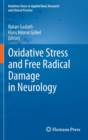 Oxidative Stress and Free Radical Damage in Neurology - Book