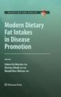 Modern Dietary Fat Intakes in Disease Promotion - eBook