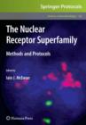 The Nuclear Receptor Superfamily : Methods and Protocols - Book