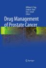Drug Management of Prostate Cancer - Book