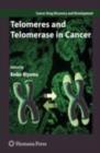 Telomeres and Telomerase in Cancer - eBook