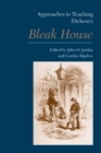 Approaches to Teaching Dickens's Bleak House - Book