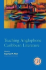 Teaching Anglophone Caribbean Literature - Book