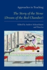 Approaches to Teaching "The Story of the Stone" (Dream of the Red Chamber) - Book