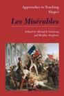 Approaches to Teaching Hugo's Les Miserables - eBook