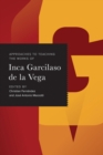 Approaches to Teaching the Works of Inca Garcilaso de la Vega - eBook