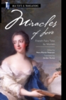 Miracles of Love : French Fairy Tales by Women - eBook