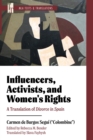 Influencers, Activists, and Women's Rights : A Translation of Divorce in Spain - Book