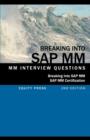 Breaking Into SAP MM : SAP MM Interview Questions, Answers, and Explanations (SAP MM Certification Guide) - Book