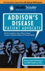 Healthscouter Addison's Disease : Addison Disease Symptoms and Addison's Disease Treatment - Book