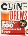 CloneBrews, 2nd Edition : Recipes for 200 Commercial Beers - Book