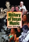 The History of Texas Music - Book