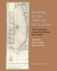 Mapping Texas and the Gulf Coast : The Contributions of Saint-Denis, Olivan, and Le Maire - Book